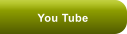 You Tube